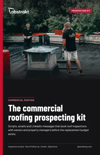 Cover of The commercial roofing prospecting kit