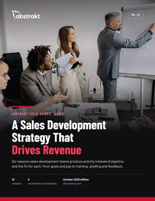 Cover of Why Your Sales Development Strategy Is Failing, and How to Build One That Drives Revenue