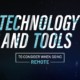 tools and technology