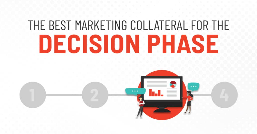Marketing Collateral for the Decision Phase